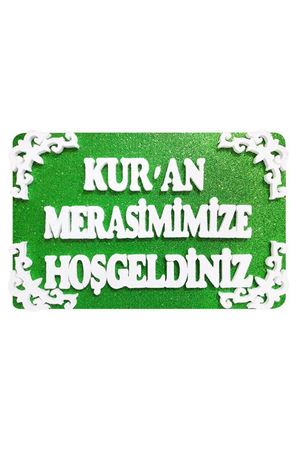 Kuran Merasimimize Hoşgeldiniz Strafor Dekor Süs