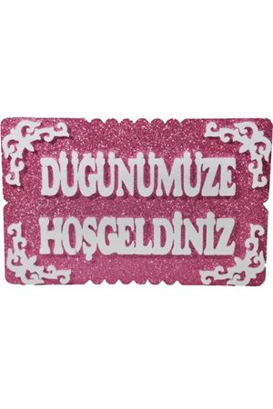Düğünümüze Hoş Geldiniz Strafor Pembe