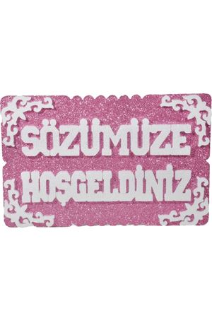 Sözümüze Hoş Geldiniz Strafor Pembe