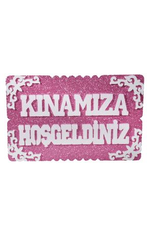 Kınamıza Hoş Geldiniz Strafor Pembe