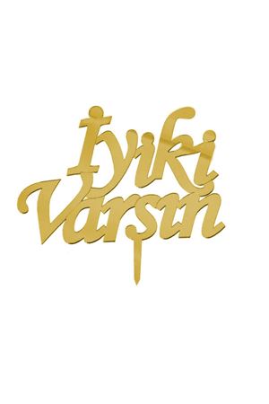 İyi ki Varsın Pleksi  Gold