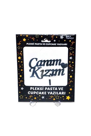 Canım Kızım Pleksi  Gümüş